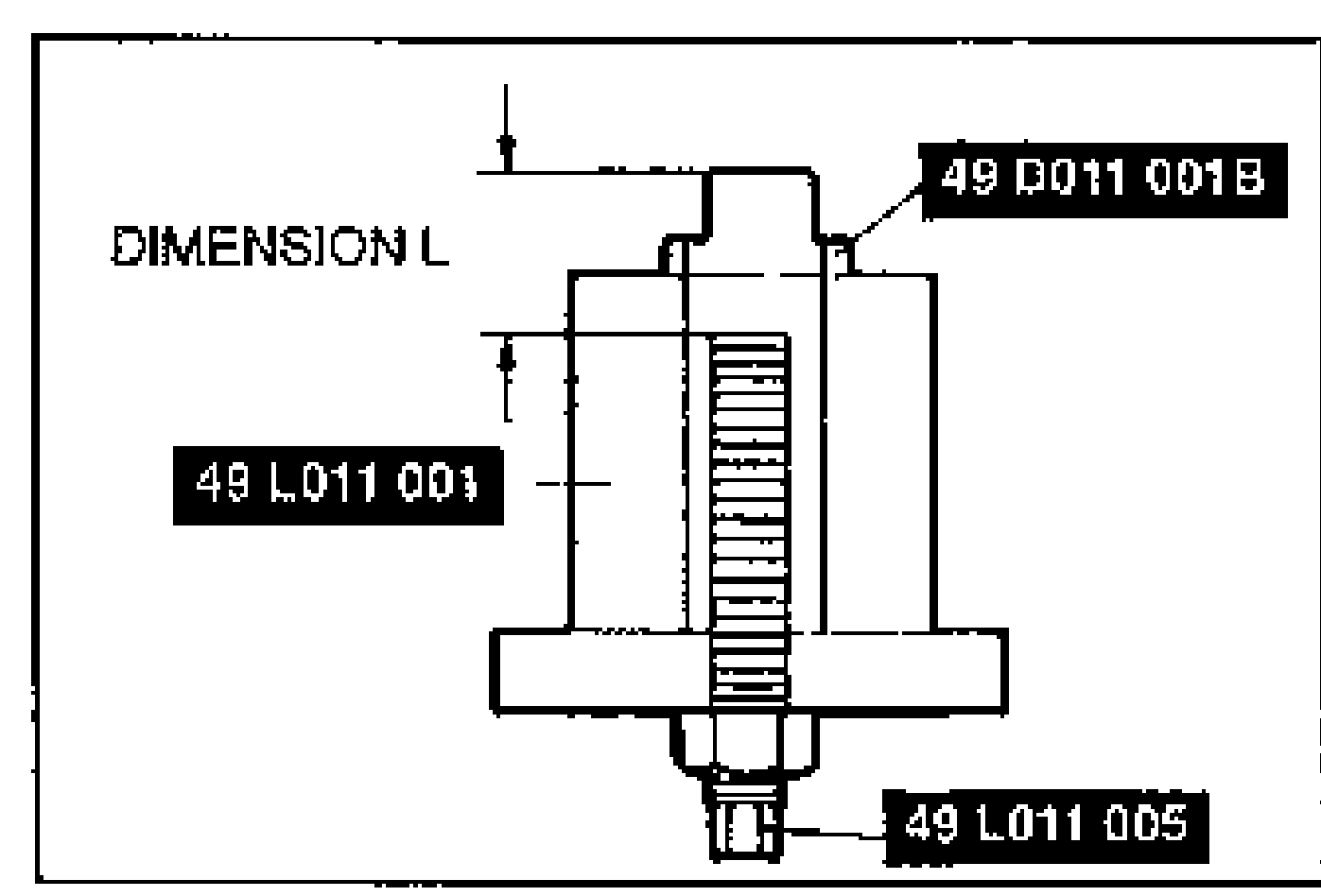 SST setup for setting dimension L (stopper bolt depth). Labeled DIMENSION L with SSTs 49 D011 001B (top), 49 L011 001, and 49 L011 005 (bottom stopper bolt).