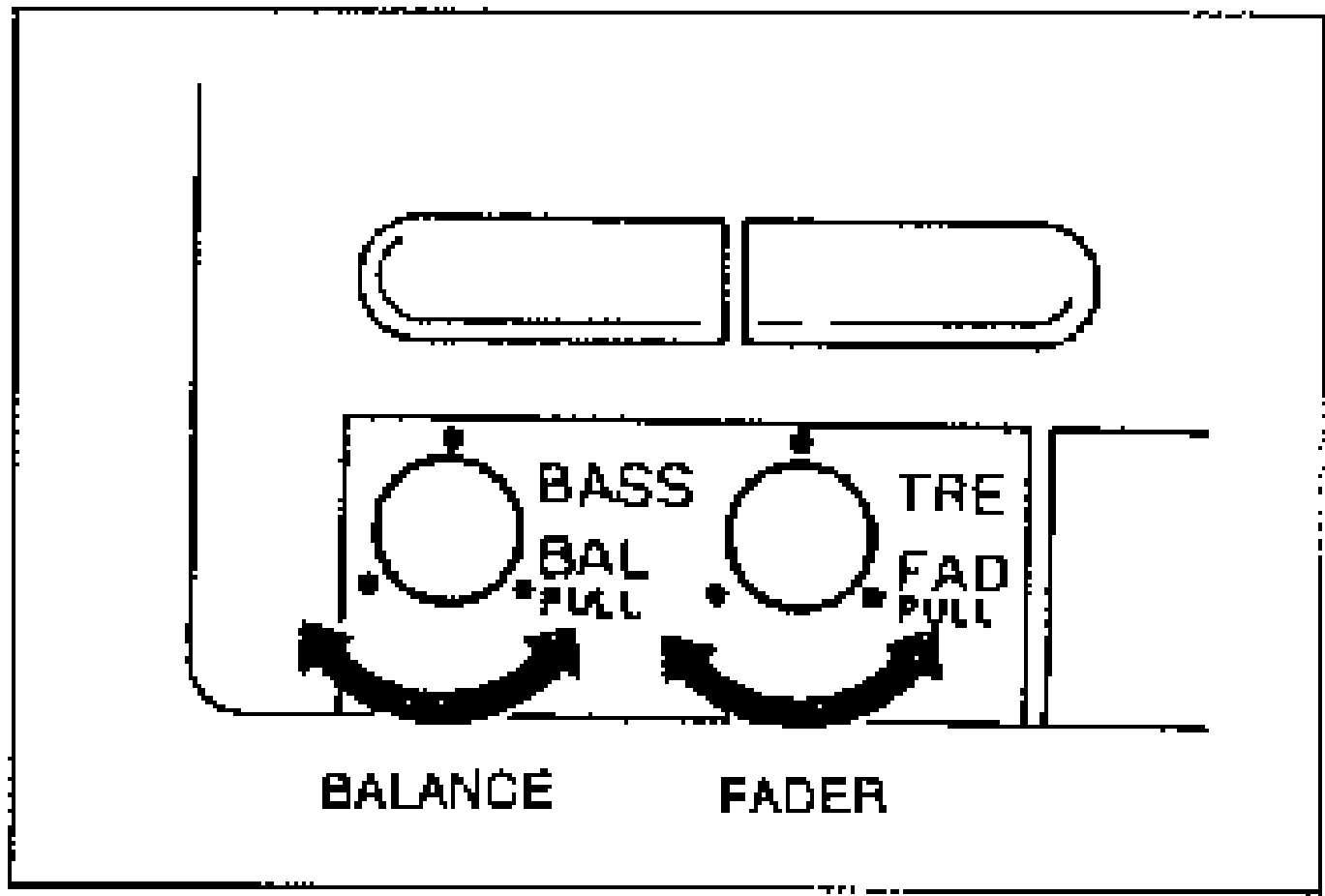 Illustration of the audio unit control knobs: the BASS/BALANCE (BAL, PULL) knob and the TREBLE/FADER (TRE/FAD, PULL) knob, with curved arrows indicating rotation. Labels BALANCE and FADER below.